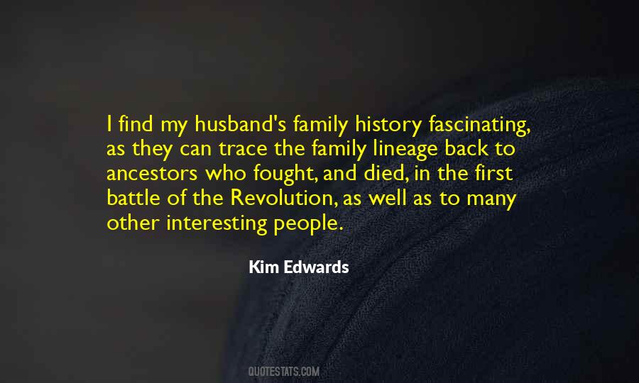 Quotes About Family Ancestors #745369