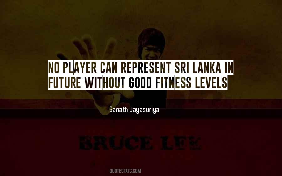 Quotes About Sri Lanka #1695900
