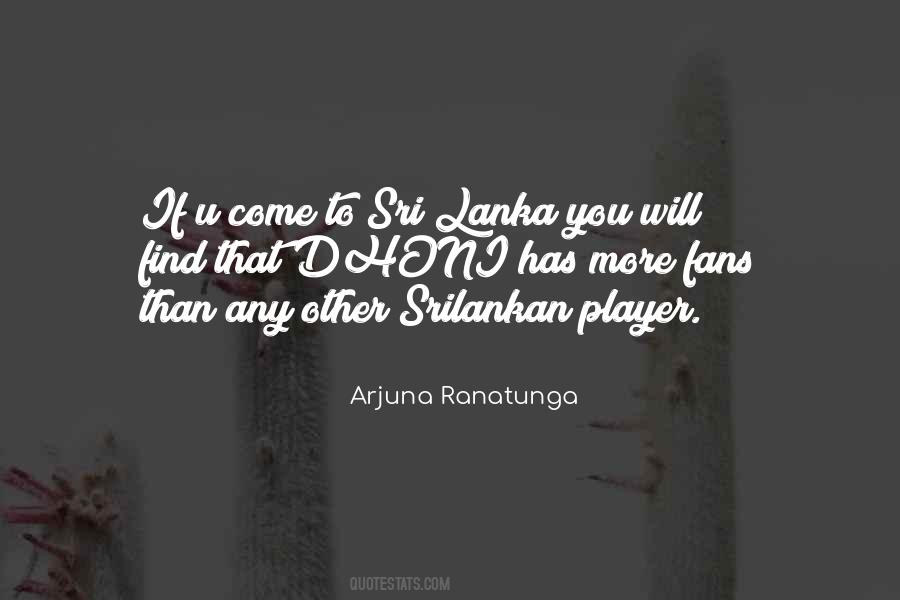 Quotes About Sri Lanka #703124