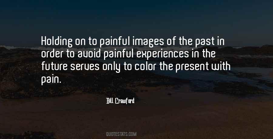 Quotes About Painful Past #175518