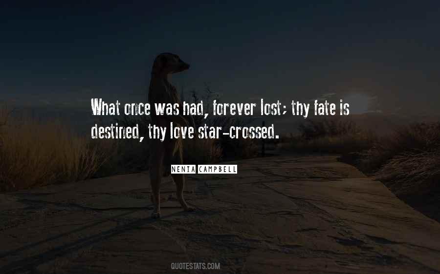 Quotes About Star Crossed #1181837