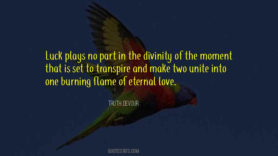 Quotes About Burning #1581262