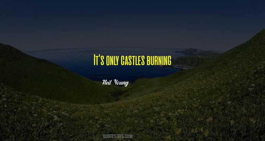 Quotes About Burning #63512 Quotes About Burning #63512