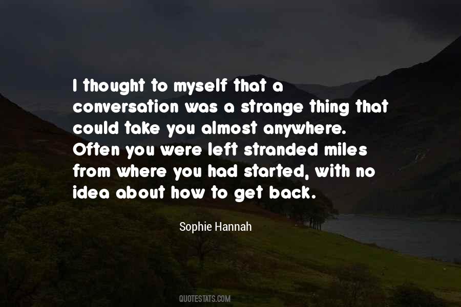 Quotes About Where You Started #60773
