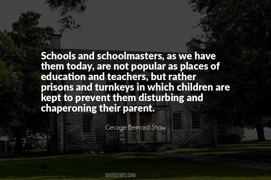 Quotes About Teachers And Education #1030402