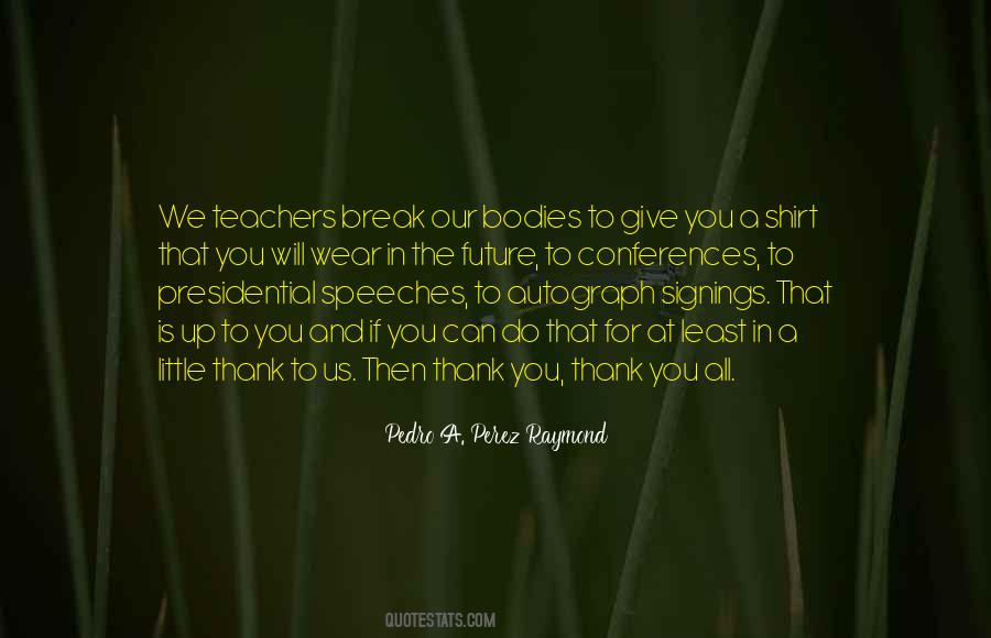 Quotes About Teachers And Education #1338625