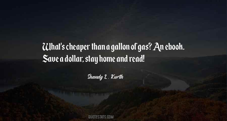 Quotes About Cheaper #1734823