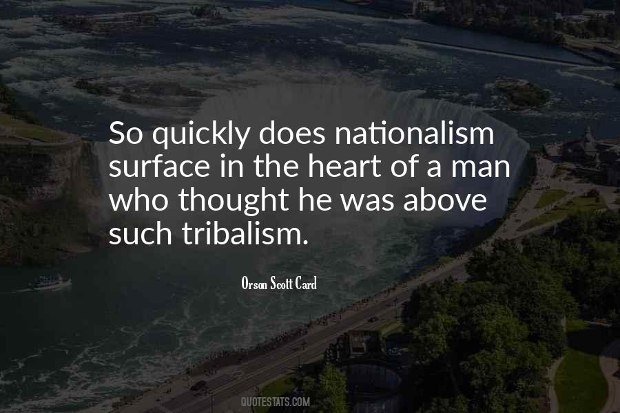 Quotes About Tribalism #1487158