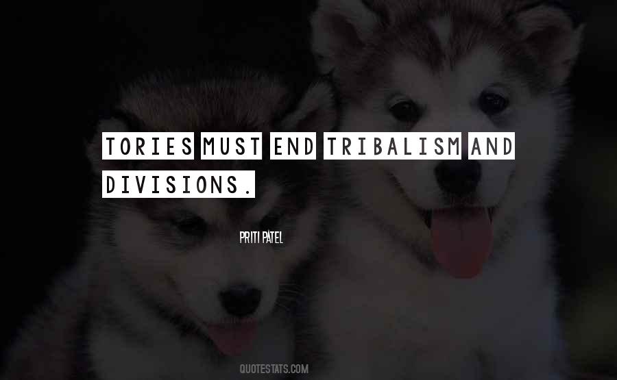 Quotes About Tribalism #1789182