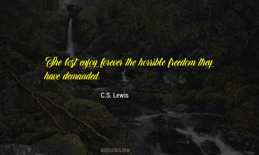 Lost Your Freedom Quotes #645783