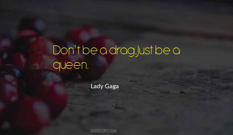 Quotes About Drag #1307479