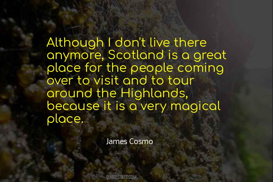 Quotes About Scotland Highlands #1409892