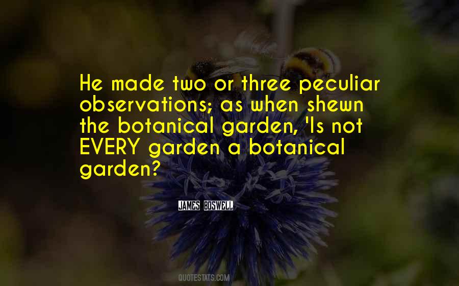 Quotes About Botanical Gardens #1685607