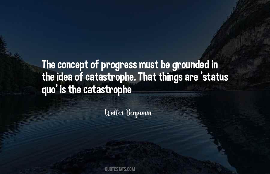 Quotes About The Idea Of Progress #142748