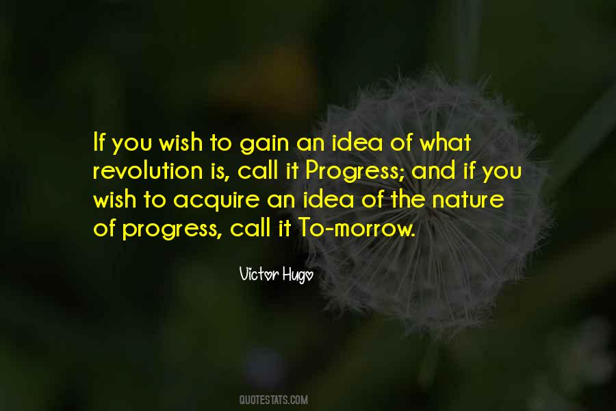 Quotes About The Idea Of Progress #1808561