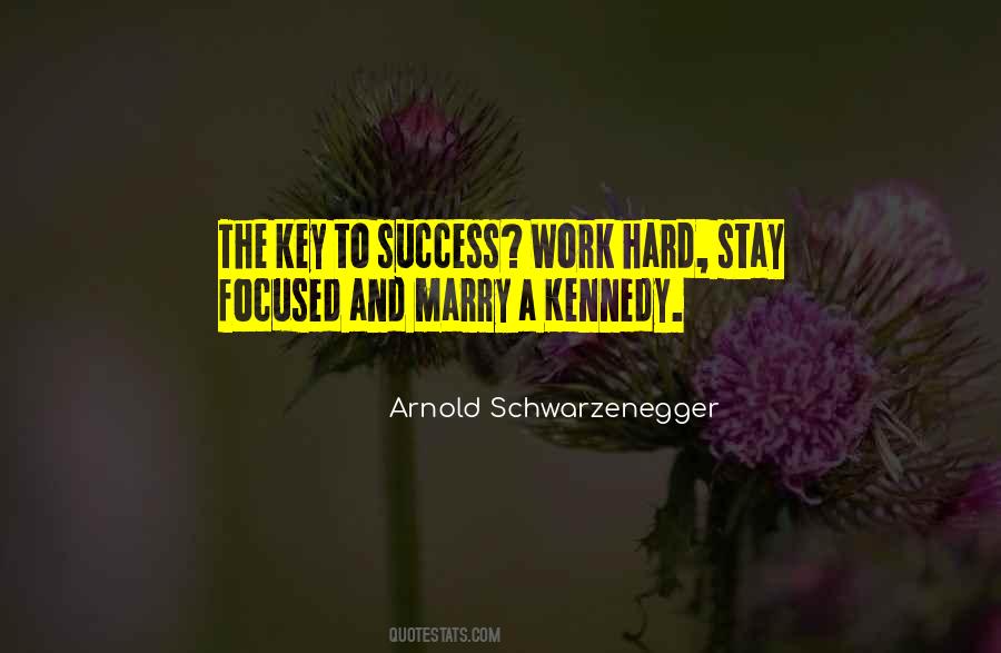 Quotes About Key To Success #1207736