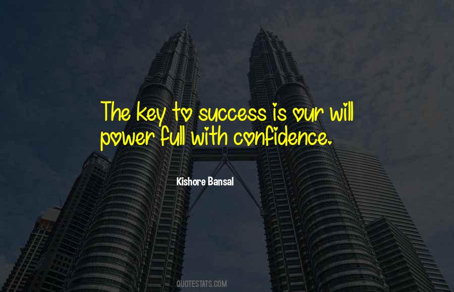 Quotes About Key To Success #1325732