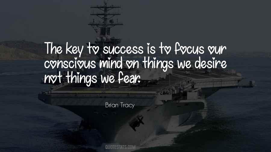 Quotes About Key To Success #1629997
