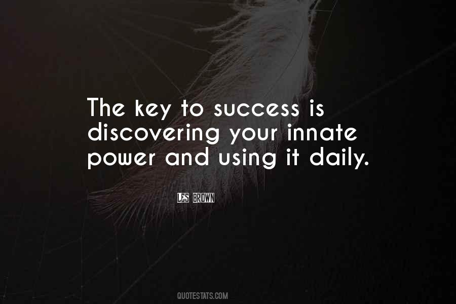 Quotes About Key To Success #1699957