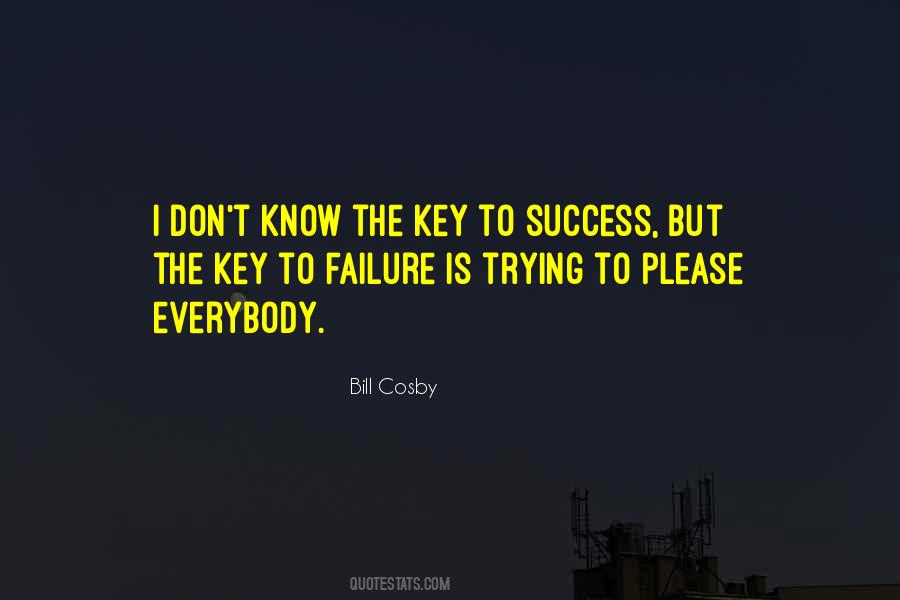 Quotes About Key To Success #381704
