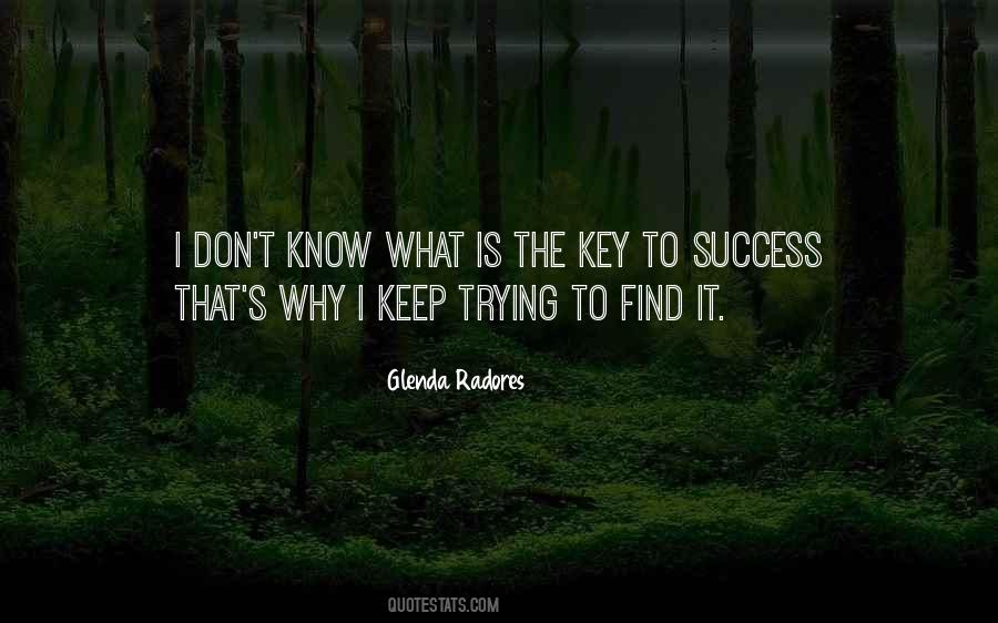 Quotes About Key To Success #986493