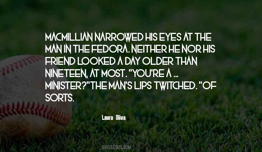 Narrowed Eyes Quotes #1010818