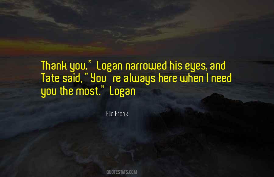 Narrowed Eyes Quotes #647937