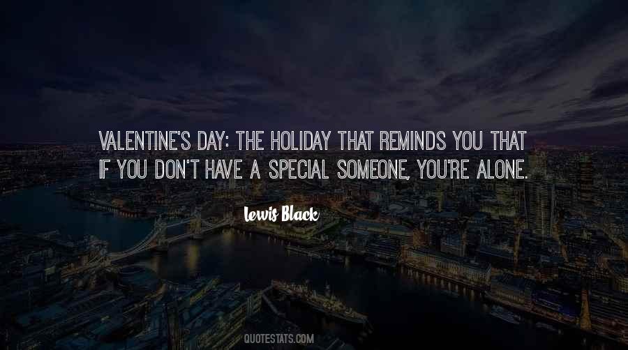 Quotes About That Special Someone #928737