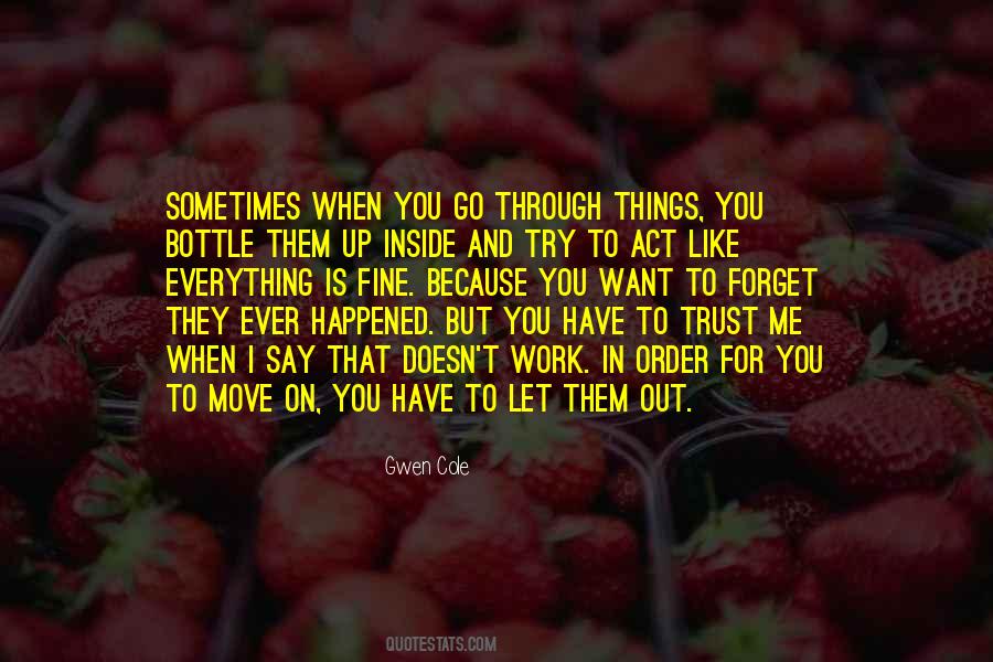 Quotes About Try To Move On #1345412