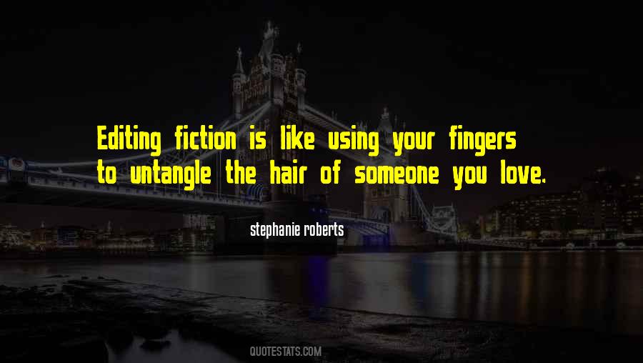 Editing Fiction Quotes #447674