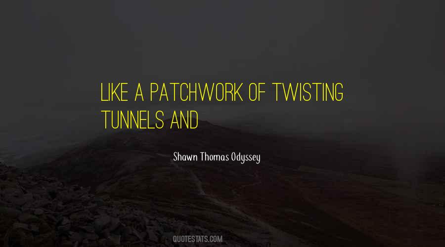 Quotes About Patchwork #1737529