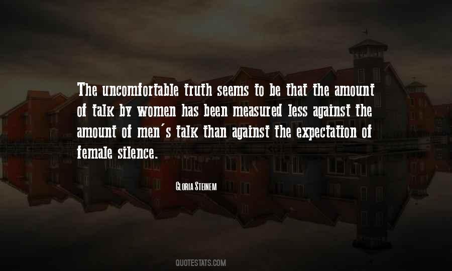 Uncomfortable Truth Quotes #1801811