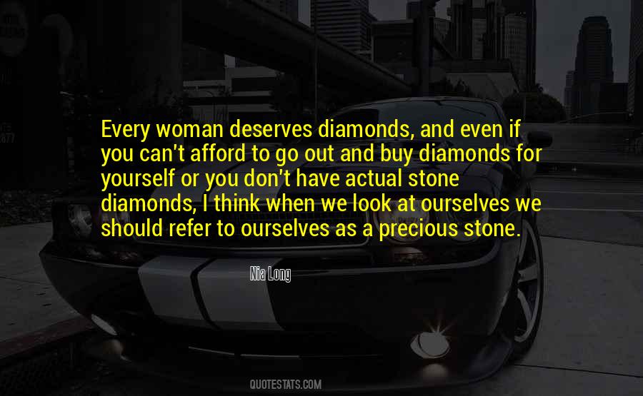 Quotes About Every Woman Deserves #1795413