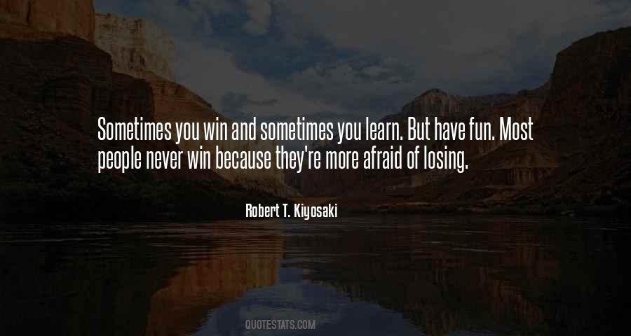 We Win Or We Learn Quotes #80476