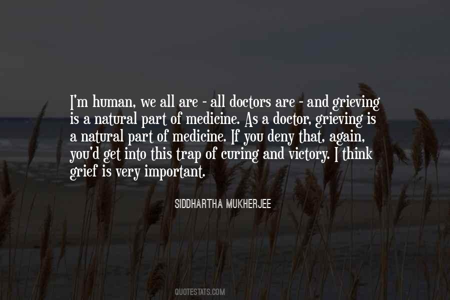 Quotes About Natural Medicine #1190524