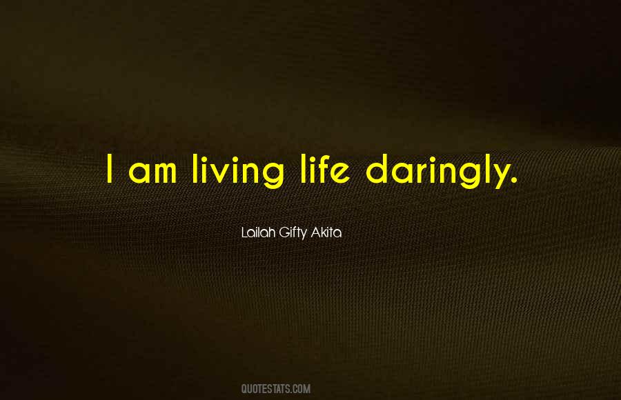 Quotes About Daring To Dream #1874655