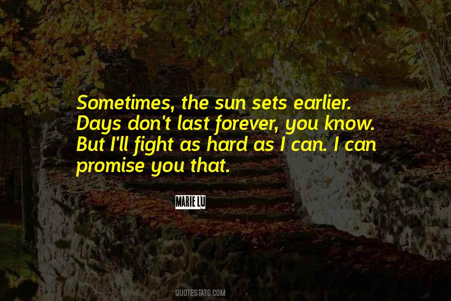 As The Sun Sets Quotes #1619079