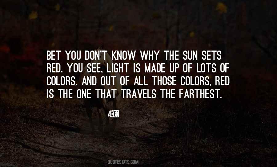 As The Sun Sets Quotes #878032