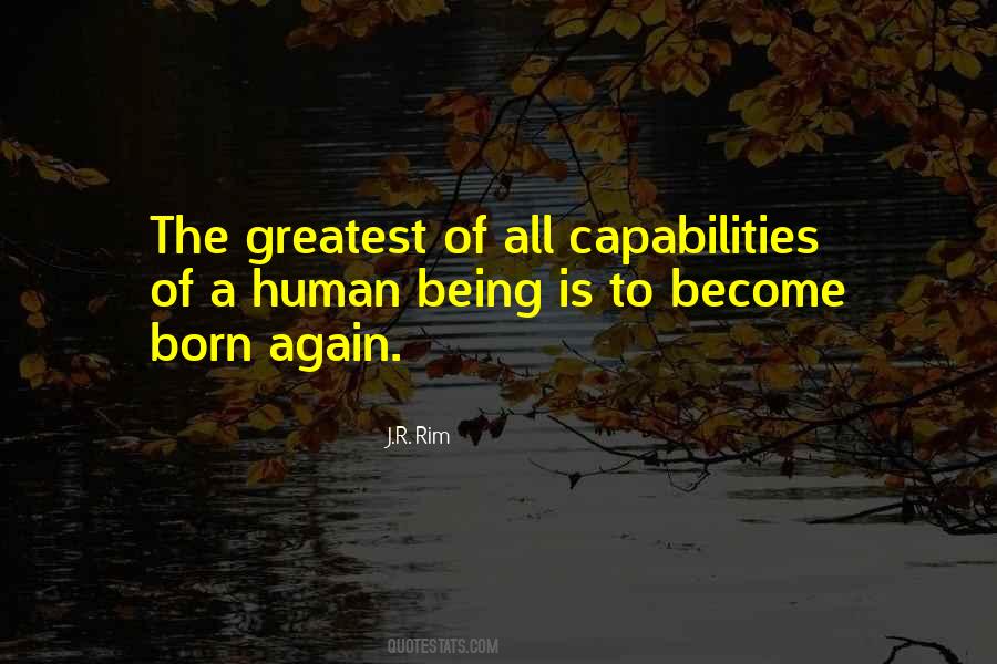 Quotes About Human Capabilities #820022