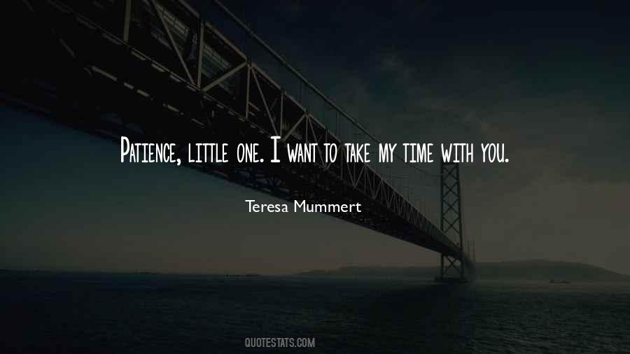Quotes About Time With You #1405108