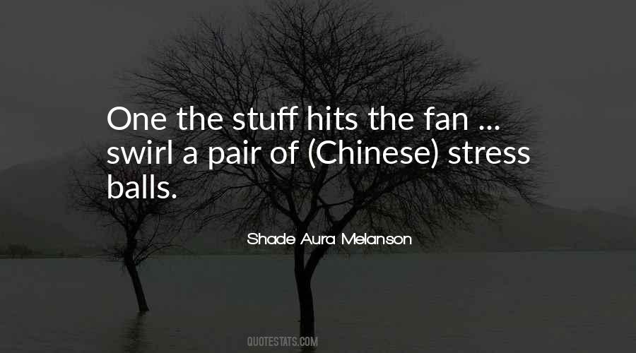 Quotes About Stress Balls #1771874