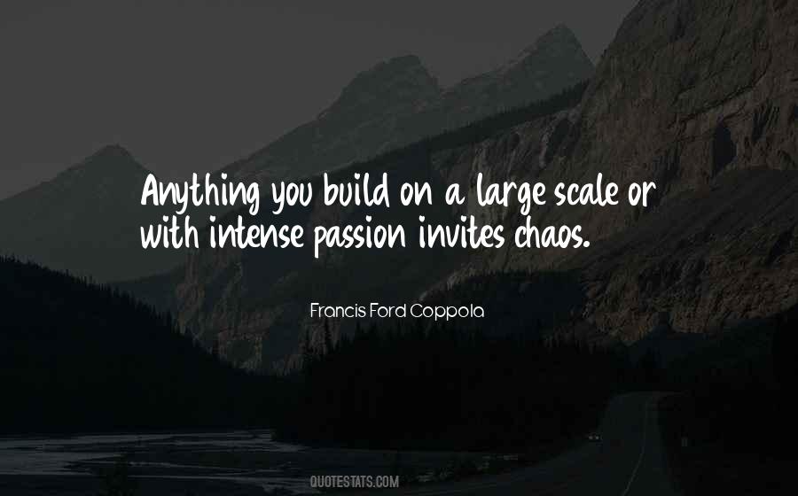 Quotes About Intense Passion #1334371