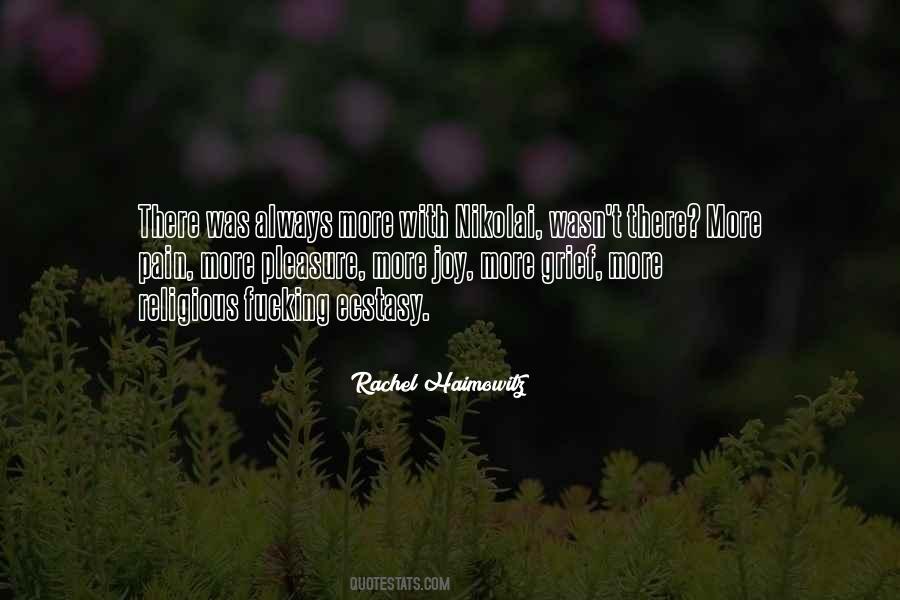Religious Ecstasy Quotes #1120886