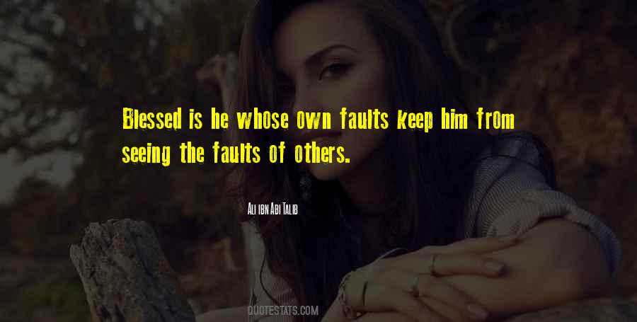 Seeing Faults Quotes #1823211