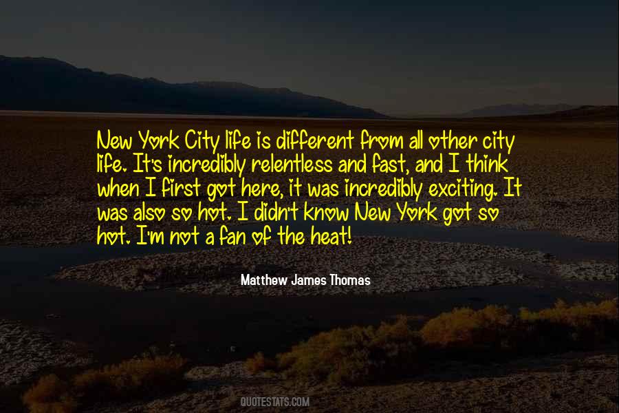 Quotes About New York City Life #990288