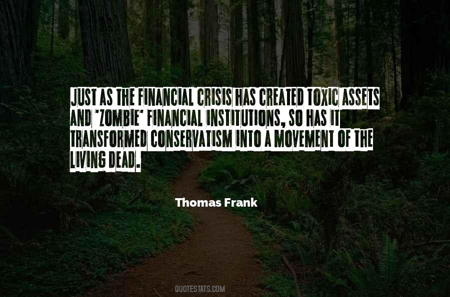 Quotes About Financial Crisis #1039401