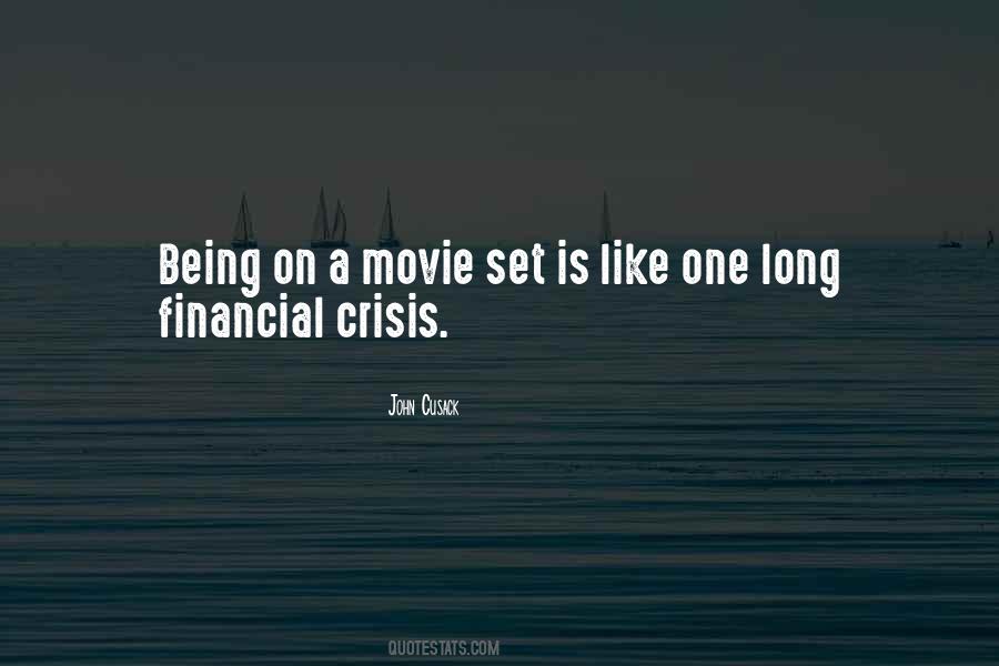 Quotes About Financial Crisis #1134139