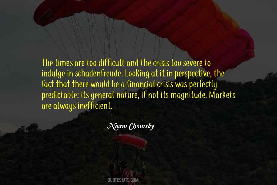 Quotes About Financial Crisis #1231030