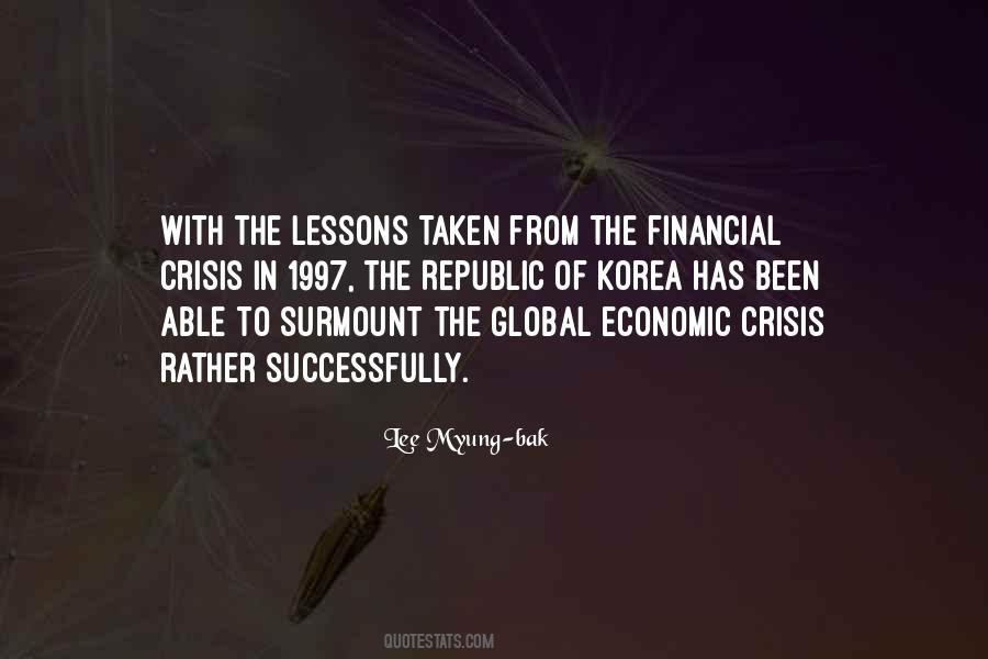 Quotes About Financial Crisis #1279821