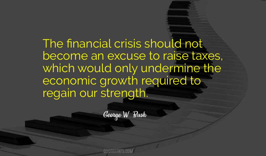 Quotes About Financial Crisis #32124